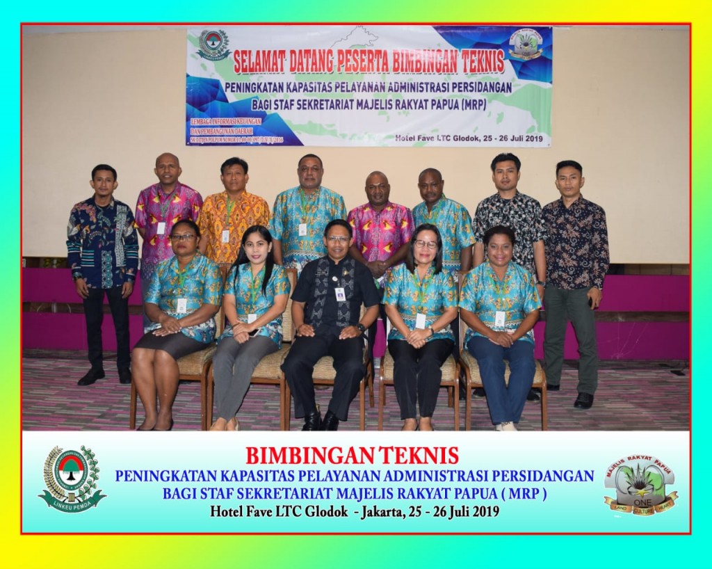 BIMTEK PENINGKATAN KAPASITAS PELAYANAN ADMINISTRASI PERSIDANGAN BAGI STAF SEKRETARIAT MAJELIS RAKYAT PAPUA (MRP)