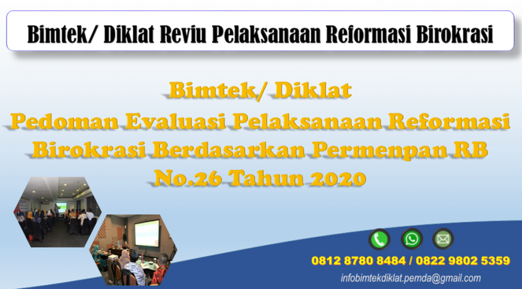 Bimtek Pedoman Evaluasi Pelaksanaan Reformasi Birokrasi