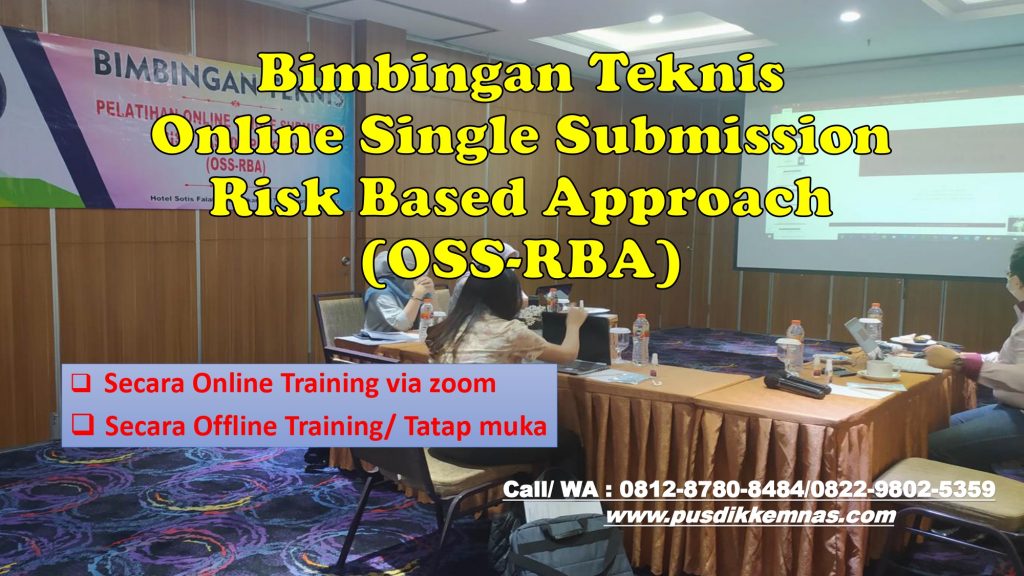 Bimtek Online Single Submission Risk Based Approach (OSS-RBA)