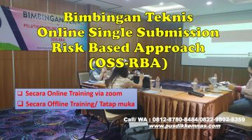 Bimtek Online Single Submission Risk Based Approach (OSS-RBA)
