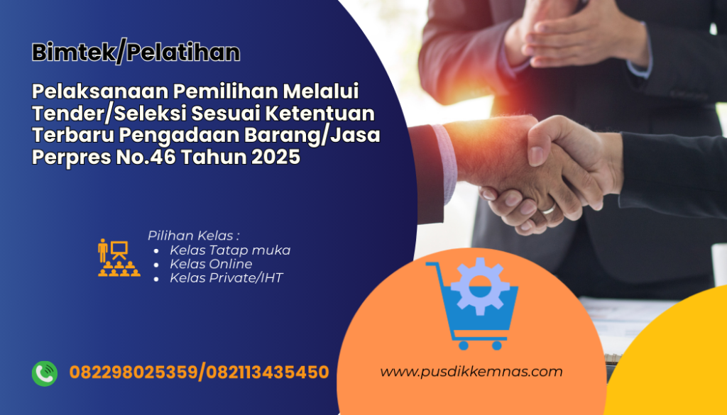 Bimtek Pelaksanaan Pemilihan Melalui Tender atau Seleksi