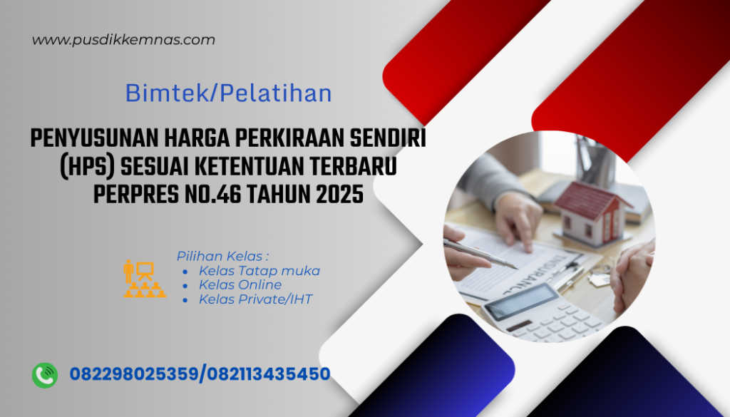 Bimtek Penyusunan HPS Sesuai Perpres 46 Tahun 2025