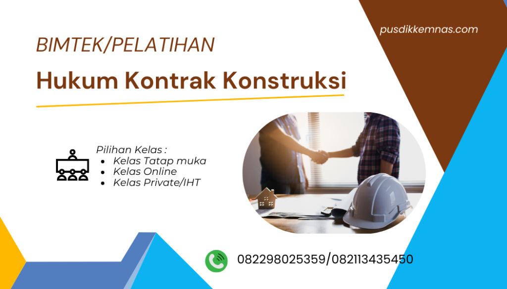 Pelatihan Hukum Kontrak Konstruksi