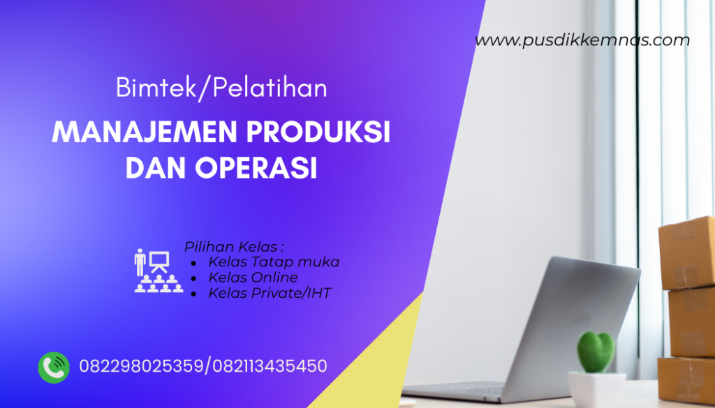 Pelatihan Manajemen Produksi dan Operasi