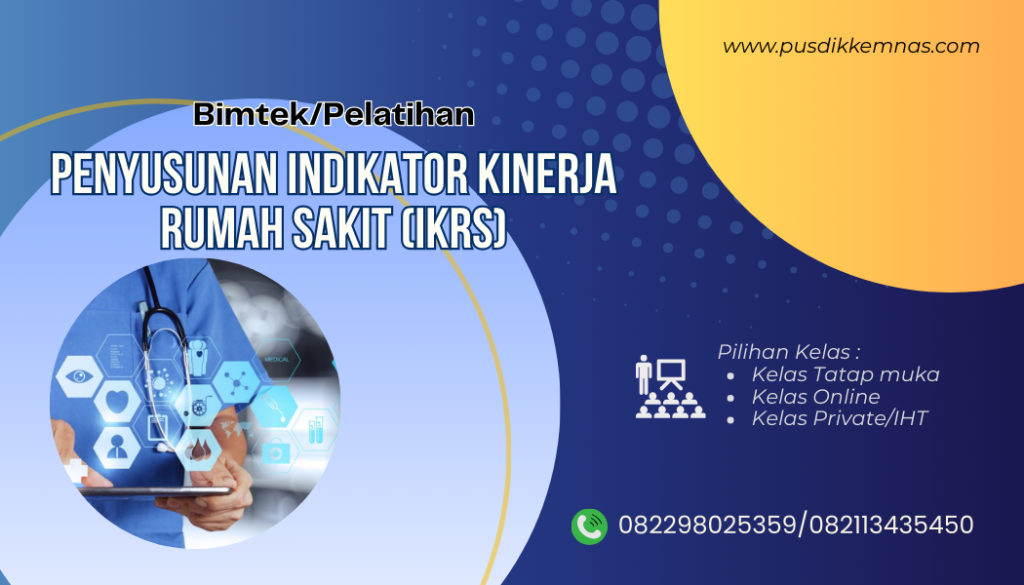 Pelatihan Penyusunan Indikator Kinerja Rumah Sakit