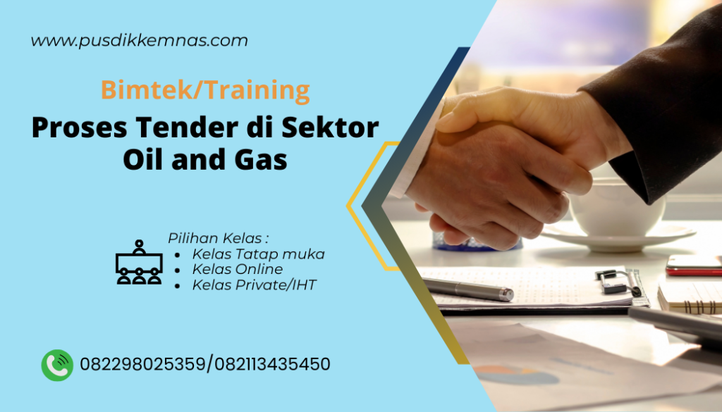 Pelatihan Proses Tender di Sektor Oil and Gas