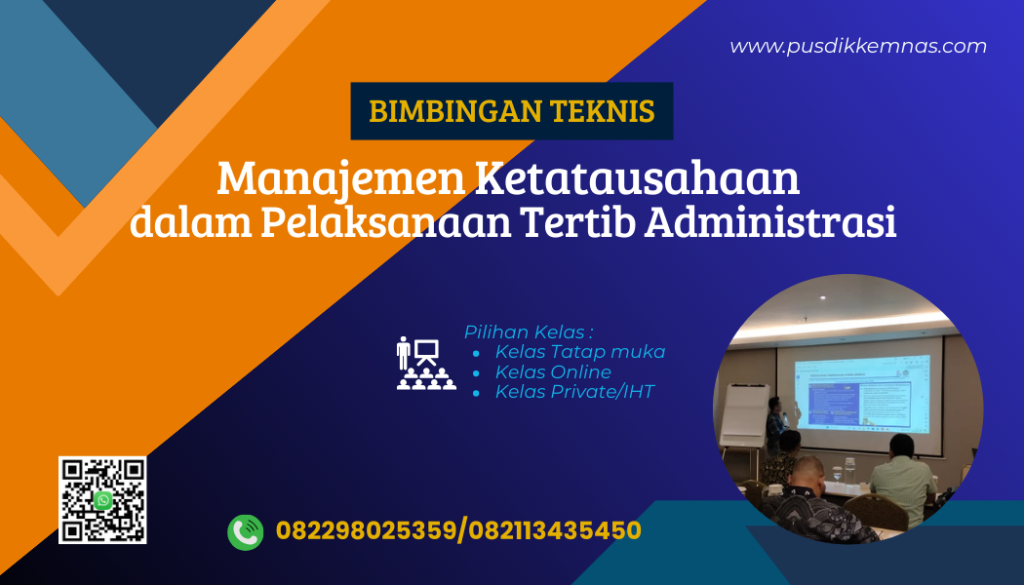 Bimtek Manajemen Ketatausahaan dalam Pelaksanaan Tertib Administrasi