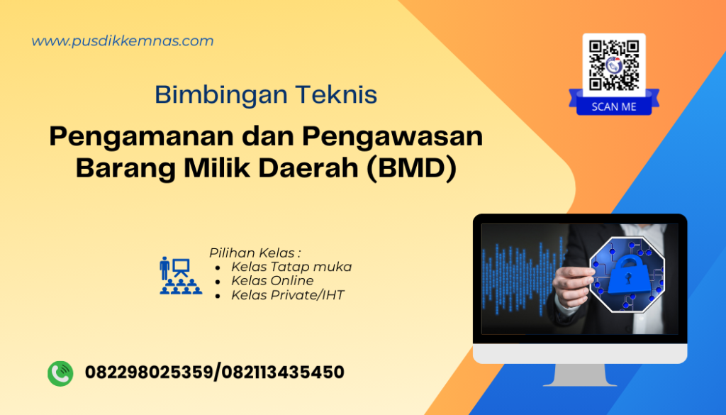 Bimtek Pengamanan dan Pengawasan Barang Milik Daerah