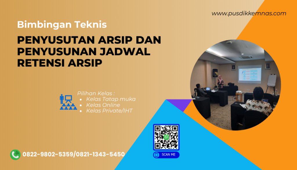 Bimtek Penyusutan Arsip dan Penyusunan Jadwal Retensi Arsip