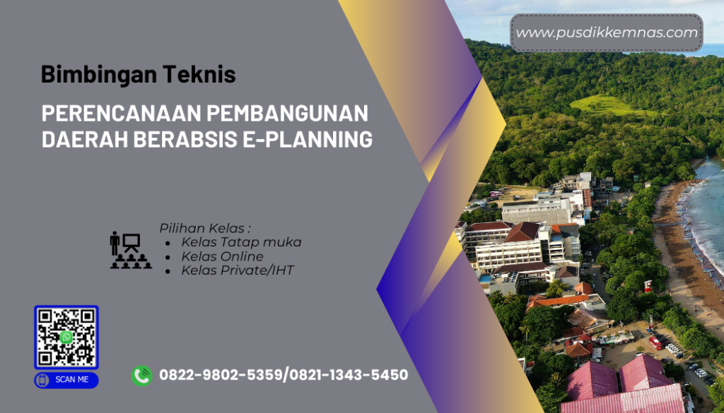 Bimtek Perencanaan Pembangunan Daerah Berabsis E-Planning