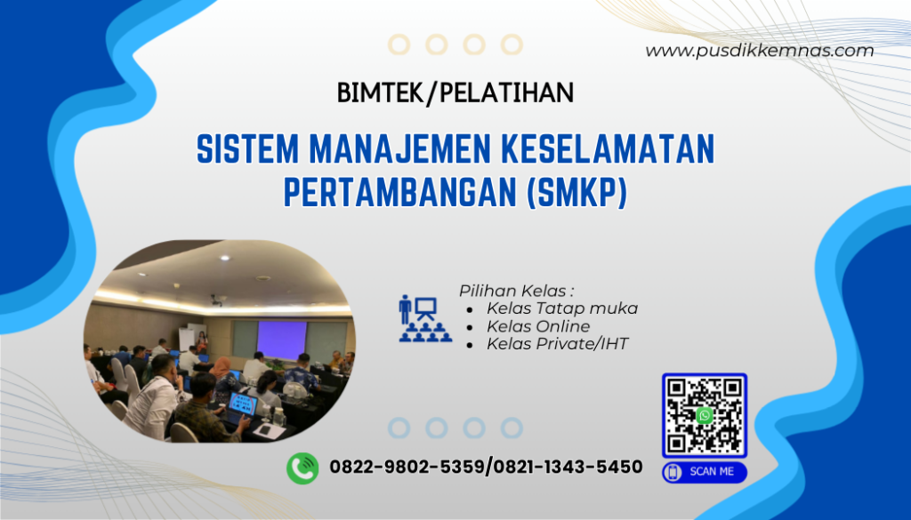 Bimtek Sistem Manajemen Keselamatan Pertambangan