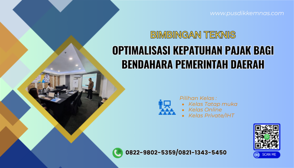 Bimtek Optimalisasi Kepatuhan Pajak Bagi Bendahara Pemerintah Daerah