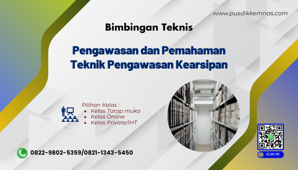 Bimtek Pengawasan dan Pemahaman Teknik Pengawasan Kearsipan