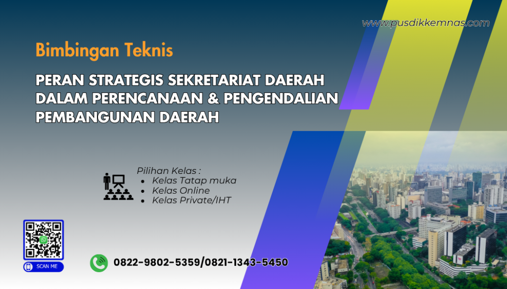 Bimtek Peran Strategis Sekretariat Daerah dalam Perencanaan dan Pengendalian Pembangunan Daerah