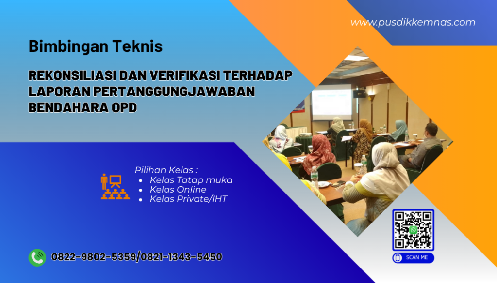 Bimtek Rekonsiliasi dan Verifikasi Terhadap Laporan Pertanggungjawaban Bendahara