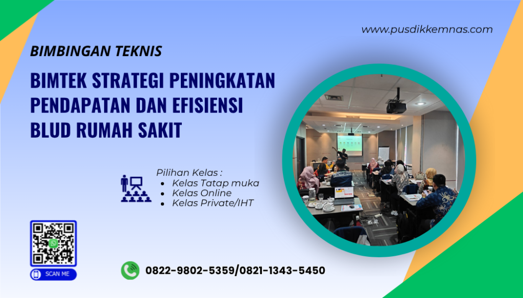 Bimtek Strategi Peningkatan Pendapatan dan Efisiensi BLUD Rumah Sakit