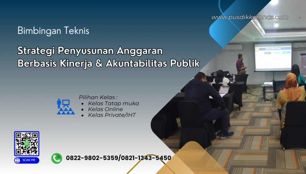 Bimtek Strategi Penyusunan Anggaran Berbasis Kinerja dan Akuntabilitas Publik