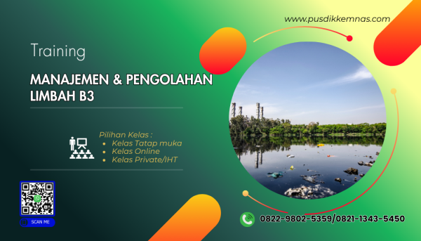 Training Manajemen dan Pengolahan Limbah B3