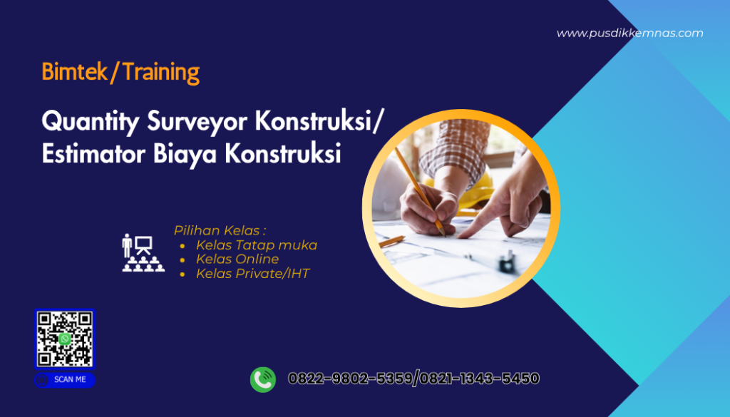 Training Quantity Surveyor Konstruksi
