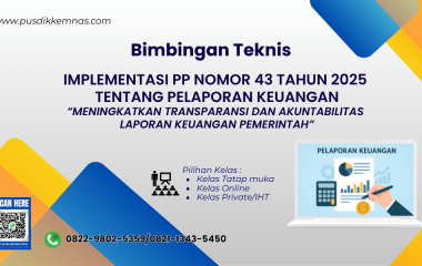 Bimtek Implementasi PP Nomor 43 Tahun 2025 tentang Pelaporan Keuangan