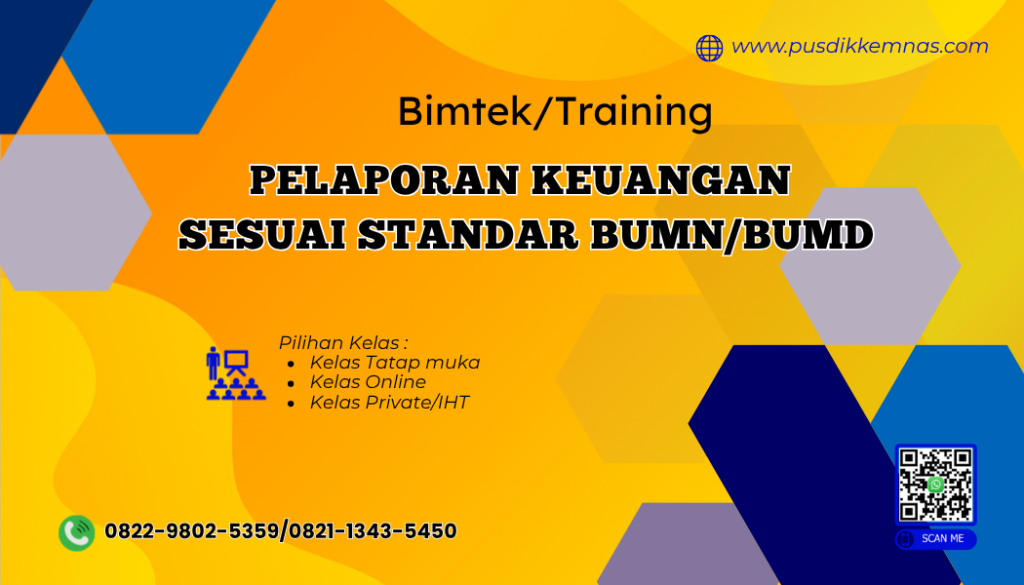 Bimtek Pelaporan Keuangan Sesuai Standar BUMN BUMD
