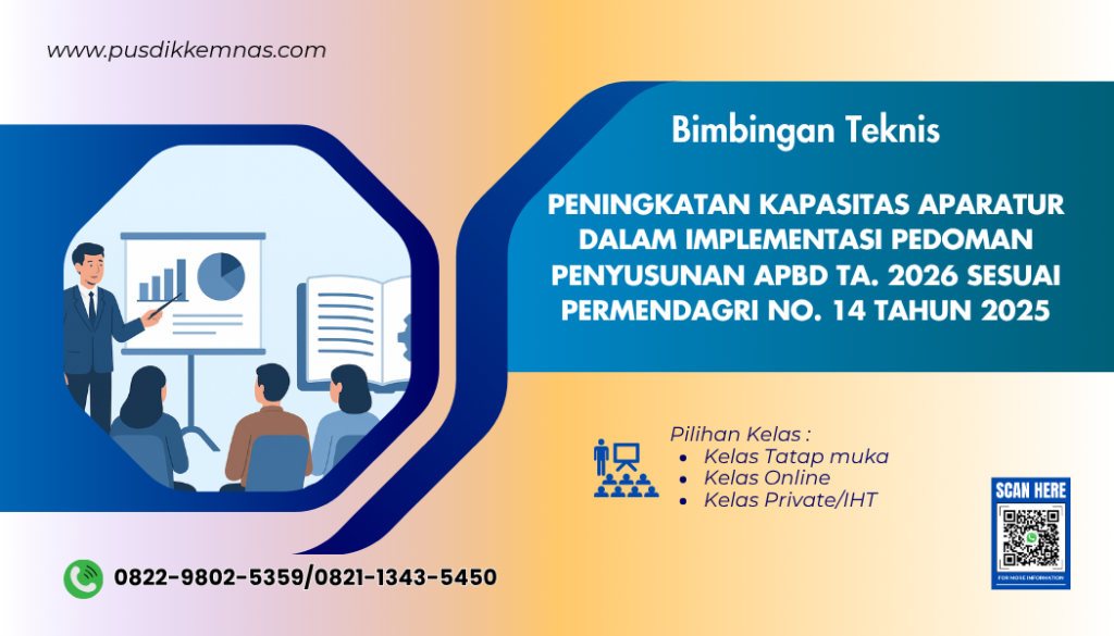 Bimtek Peningkatan Kapasitas Aparatur dalam Implementasi Pedoman Penyusunan APBD TA 2026 Sesuai Permendagri Nomor 14 Tahun 2025