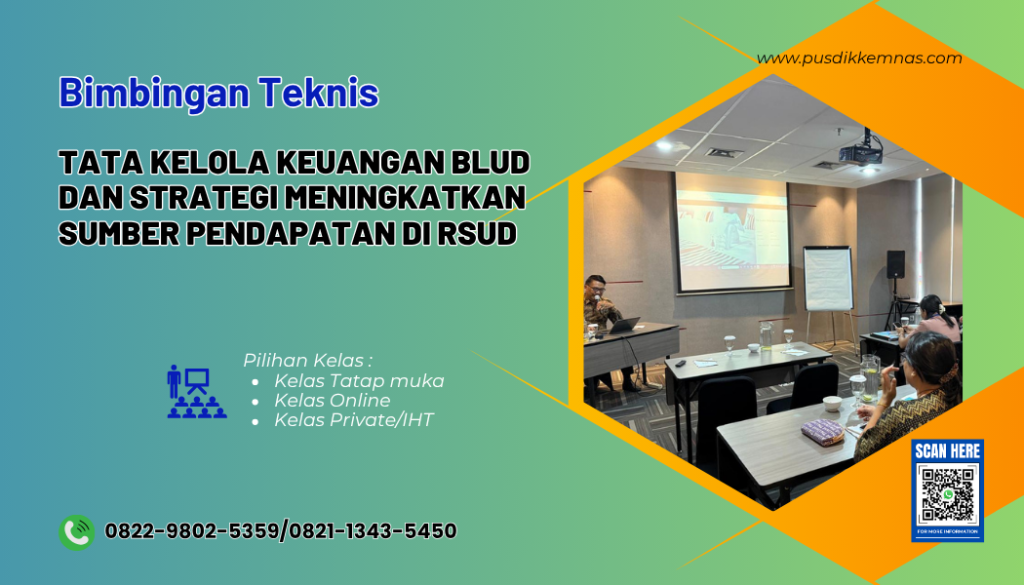 Bimtek Tata Kelola Keuangan BLUD dan Strategi Meningkatkan Sumber Pendapatan di RSUD
