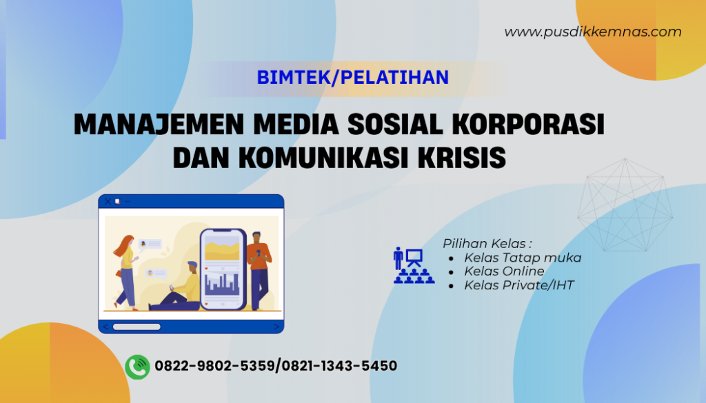 Pelatihan Manajemen Media Sosial Korporasi dan Komunikasi Krisis