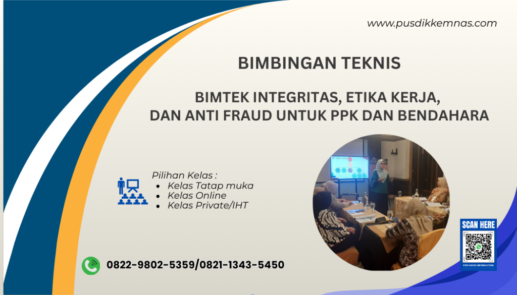 Bimtek Integritas Etika Kerja dan Anti Fraud untuk PPK dan Bendahara