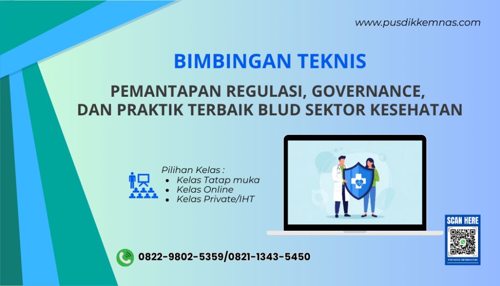 Bimtek Pemantapan Regulasi Governance dan Praktik Terbaik BLUD Sektor Kesehatan