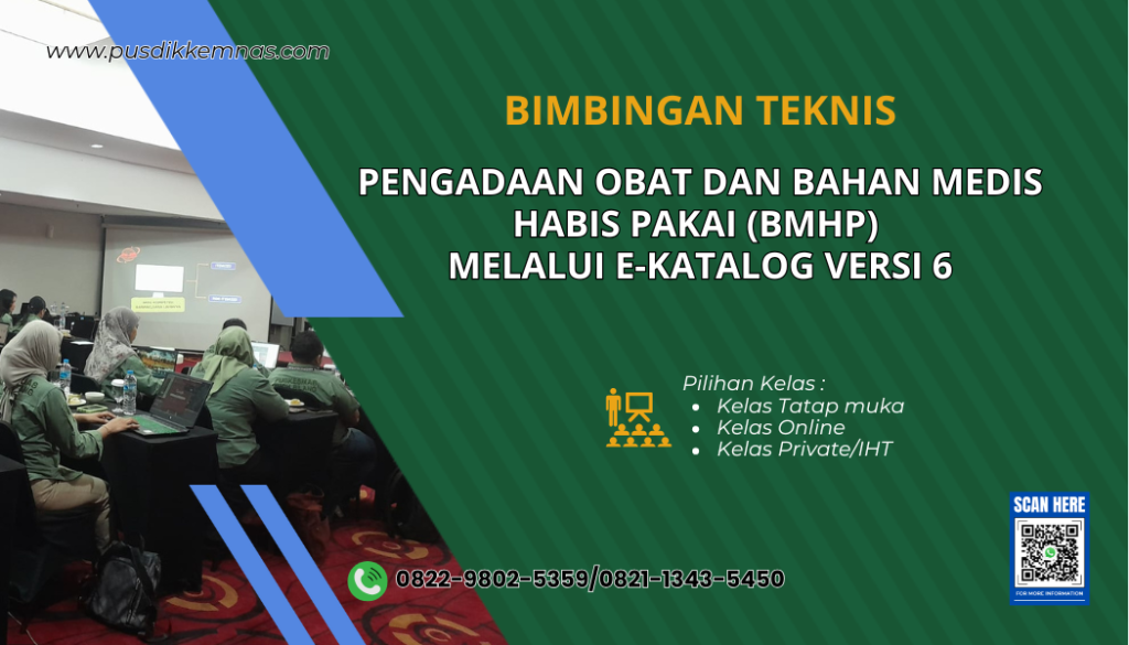 Bimtek Pengadaan Obat dan Bahan Medis Habis Pakai melalui e-Katalog Versi 6