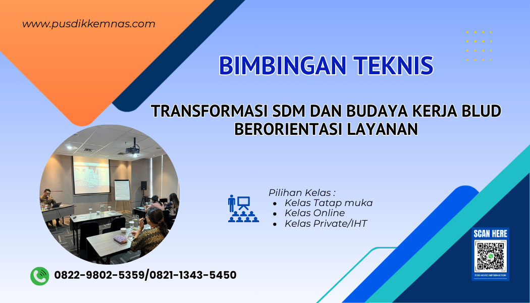 Bimtek Transformasi SDM dan Budaya Kerja BLUD Berorientasi Layanan