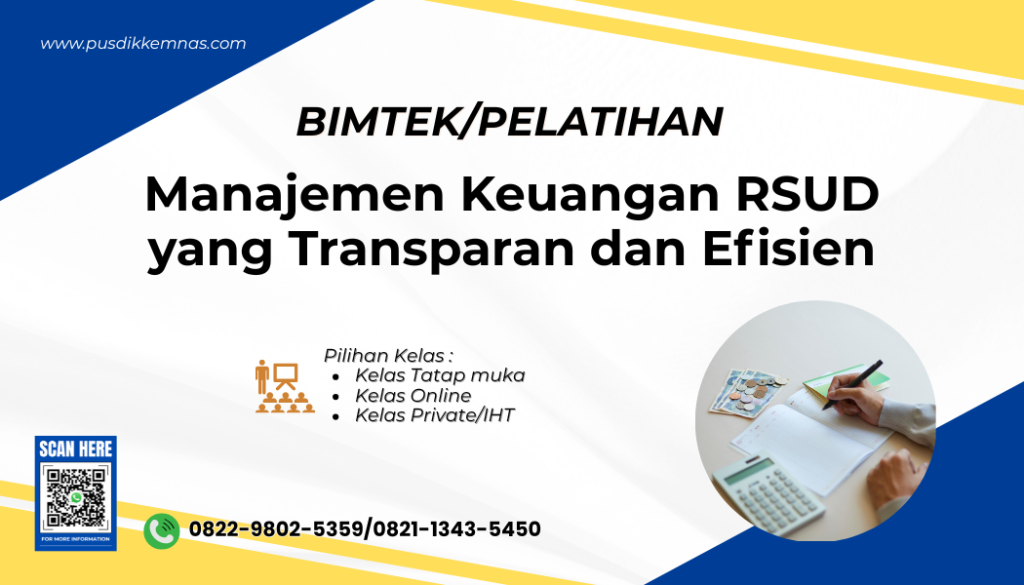 Bimtek Manajemen Keuangan RSUD yang Transparan dan Efisien