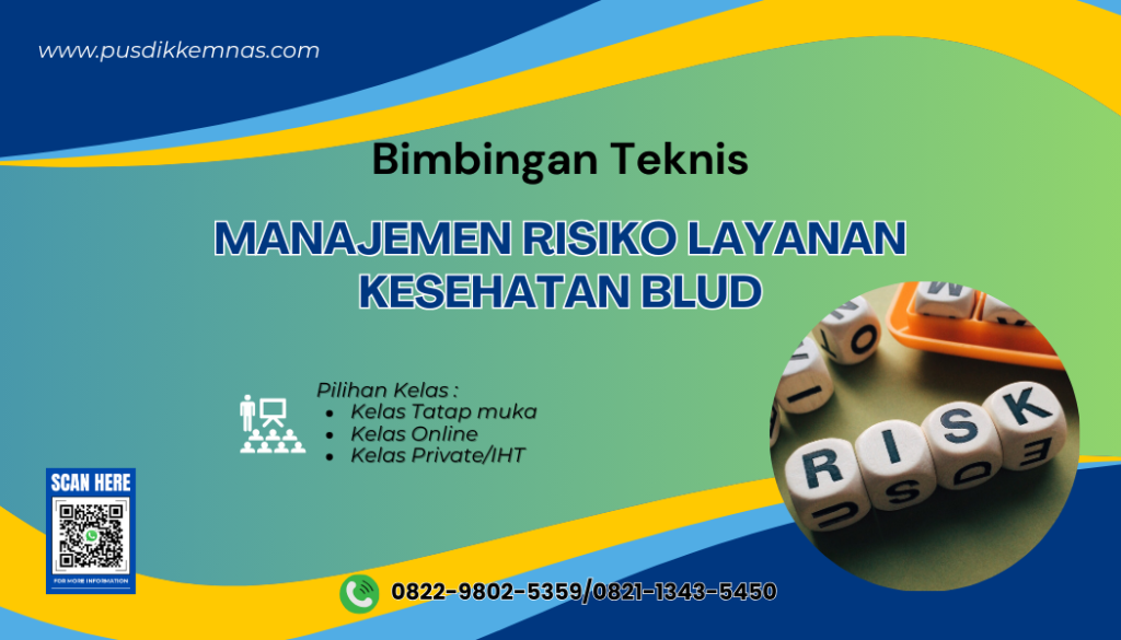 Bimtek Manajemen Risiko Layanan Kesehatan BLUD