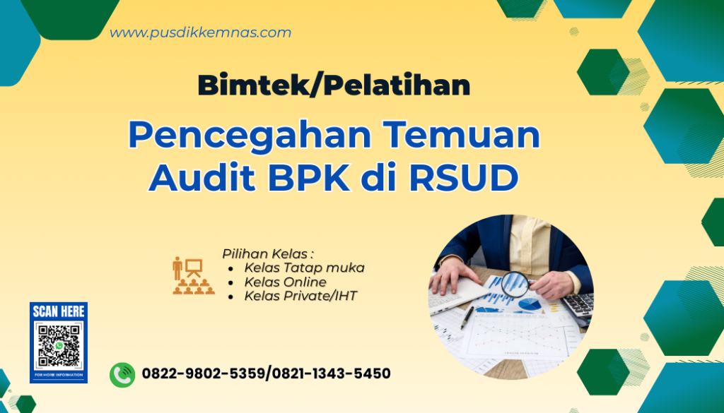 Bimtek Pencegahan Temuan Audit BPK di RSUD