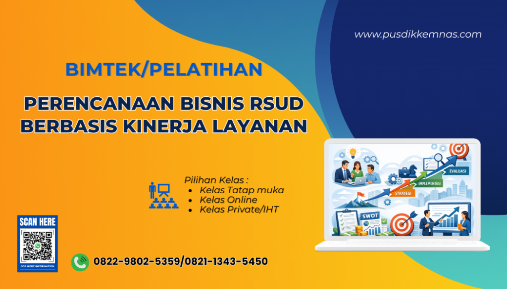 Bimtek Perencanaan Bisnis RSUD Berbasis Kinerja Layanan
