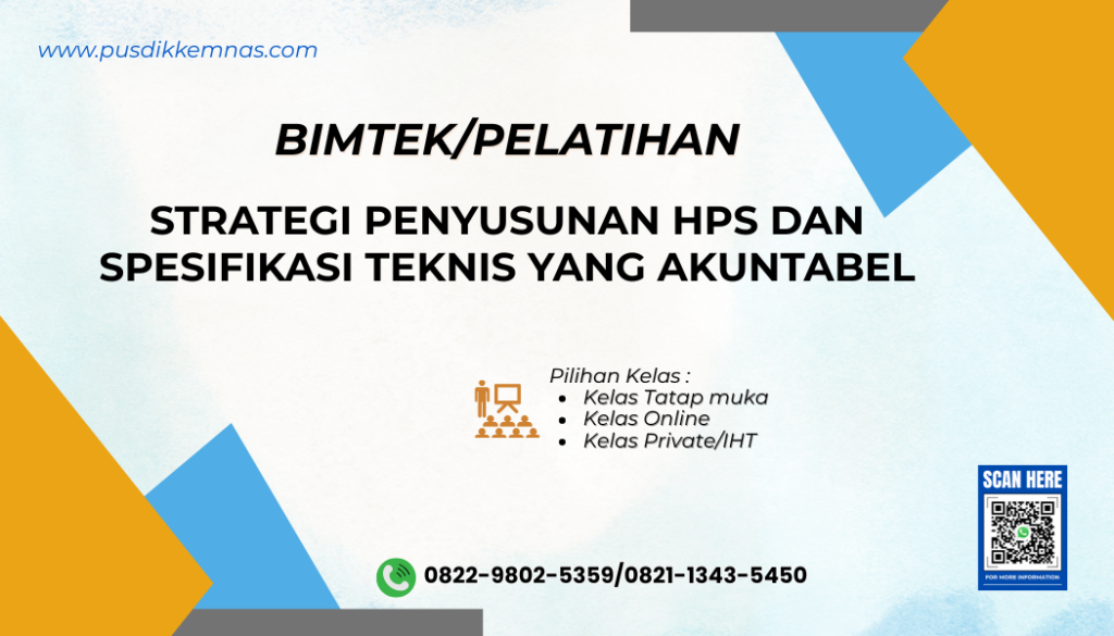 Bimtek Strategi Penyusunan HPS dan Spesifikasi Teknis yang Akuntabel