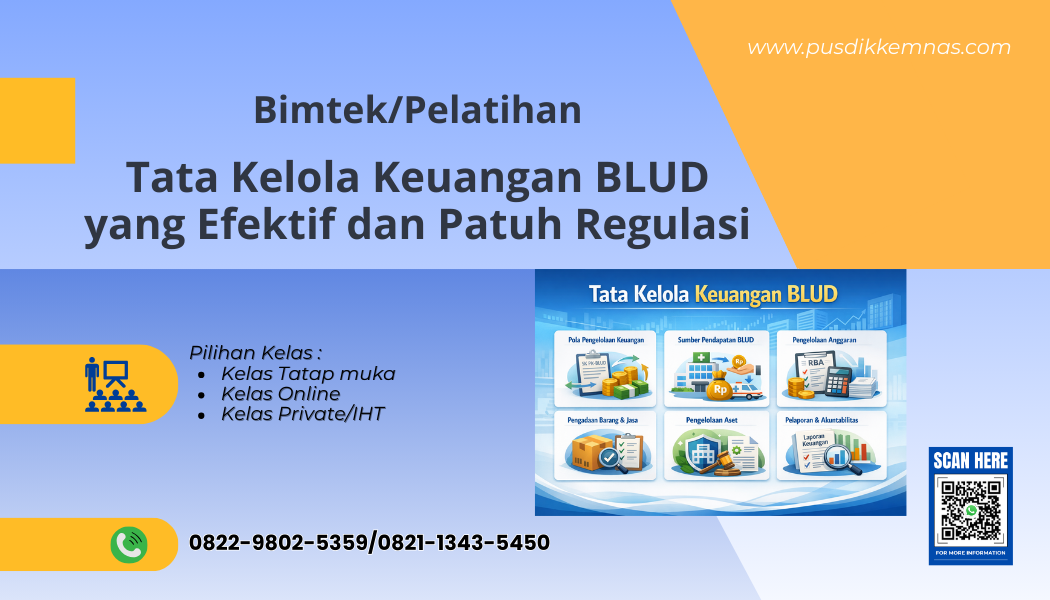 Bimtek Tata Kelola Keuangan BLUD yang Efektif dan Patuh Regulasi ...