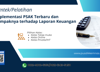Pelatihan Implementasi PSAK Terbaru dan Dampaknya terhadap Laporan Keuangan