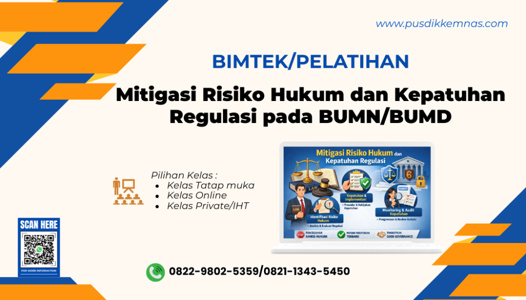 Pelatihan Mitigasi Risiko Hukum dan Kepatuhan Regulasi pada BUMN-BUMD
