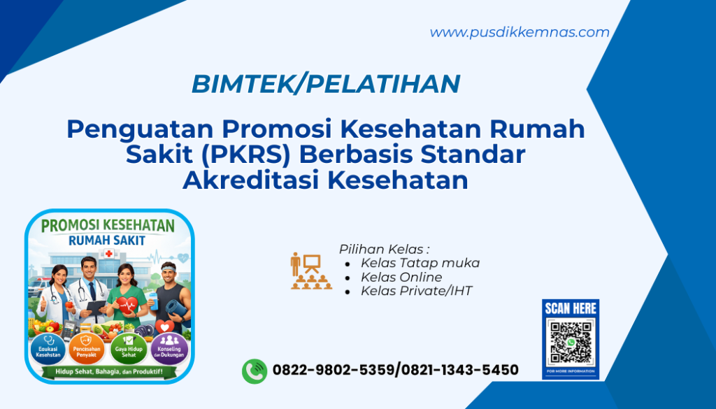 Pelatihan Penguatan PKRS Berbasis Standar Akreditasi Kesehatan
