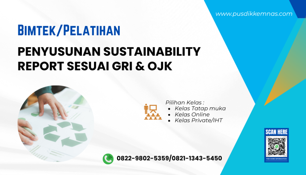 Pelatihan Penyusunan Sustainability Report sesuai GRI dan OJK