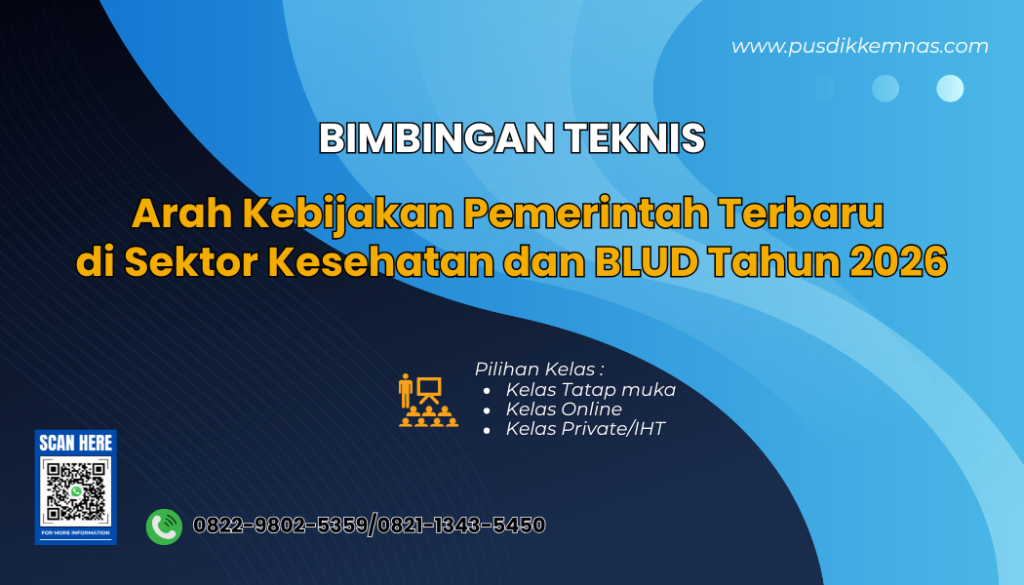 Bimtek Good Governance BLUD Kesehatan dalam Perspektif Regulasi Pemerintah Terkini
