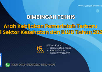 Bimtek Good Governance BLUD Kesehatan dalam Perspektif Regulasi Pemerintah Terkini