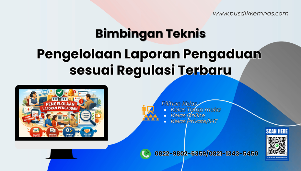 Bimtek Pengelolaan Laporan Pengaduan sesuai Regulasi Terbaru