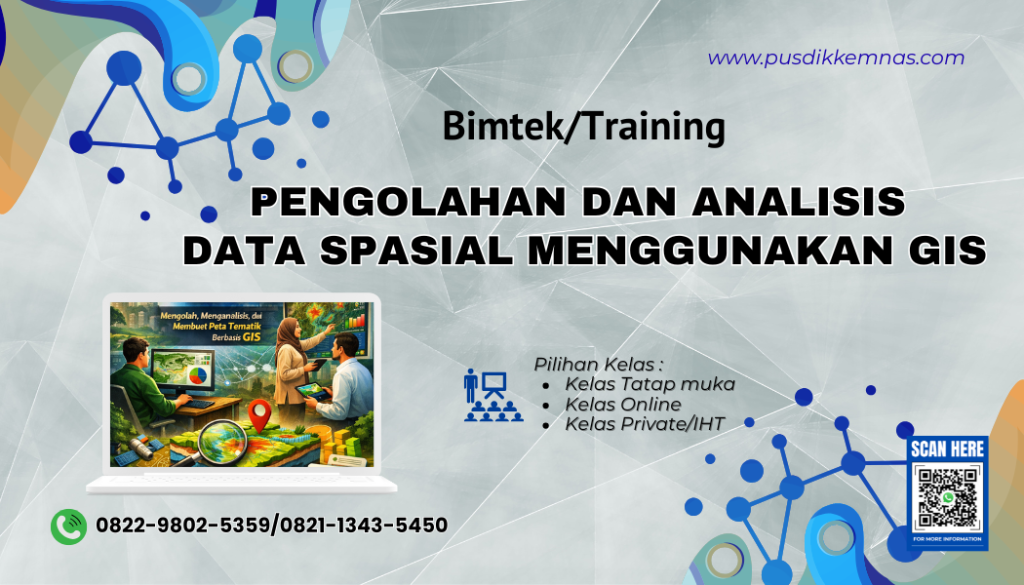 Training Pengolahan dan Analisis Data Spasial Menggunakan GIS