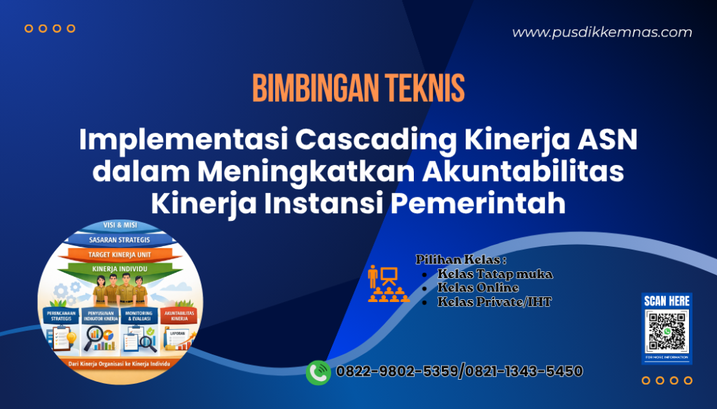 Bimtek Implementasi Cascading Kinerja ASN dalam Meningkatkan Akuntabilitas Kinerja Instansi Pemerintah