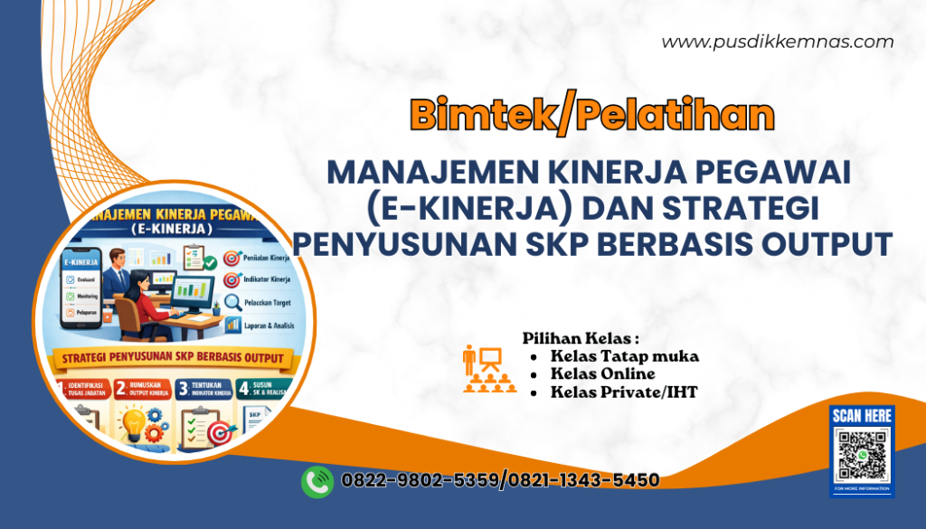 Bimtek Manajemen Kinerja Pegawai (E-Kinerja) dan Strategi Penyusunan SKP Berbasis Output