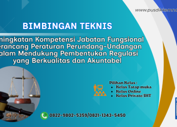 Bimtek Peningkatan Kompetensi Jabatan Fungsional Perancang Peraturan Perundang-Undangan