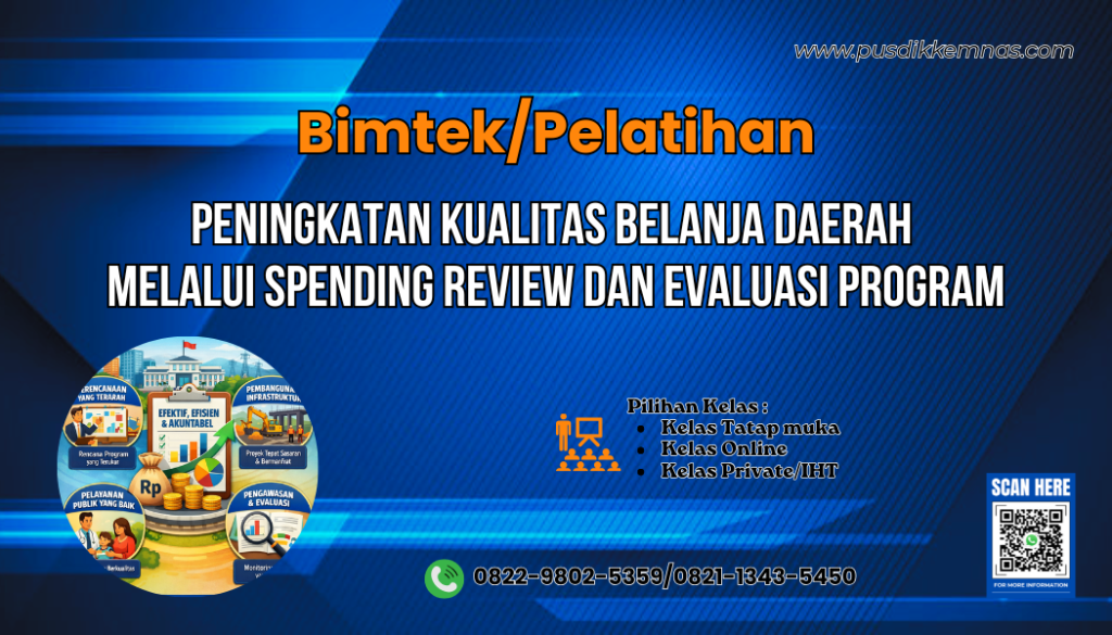 Bimtek Peningkatan Kualitas Belanja Daerah Melalui Spending Review dan Evaluasi Program
